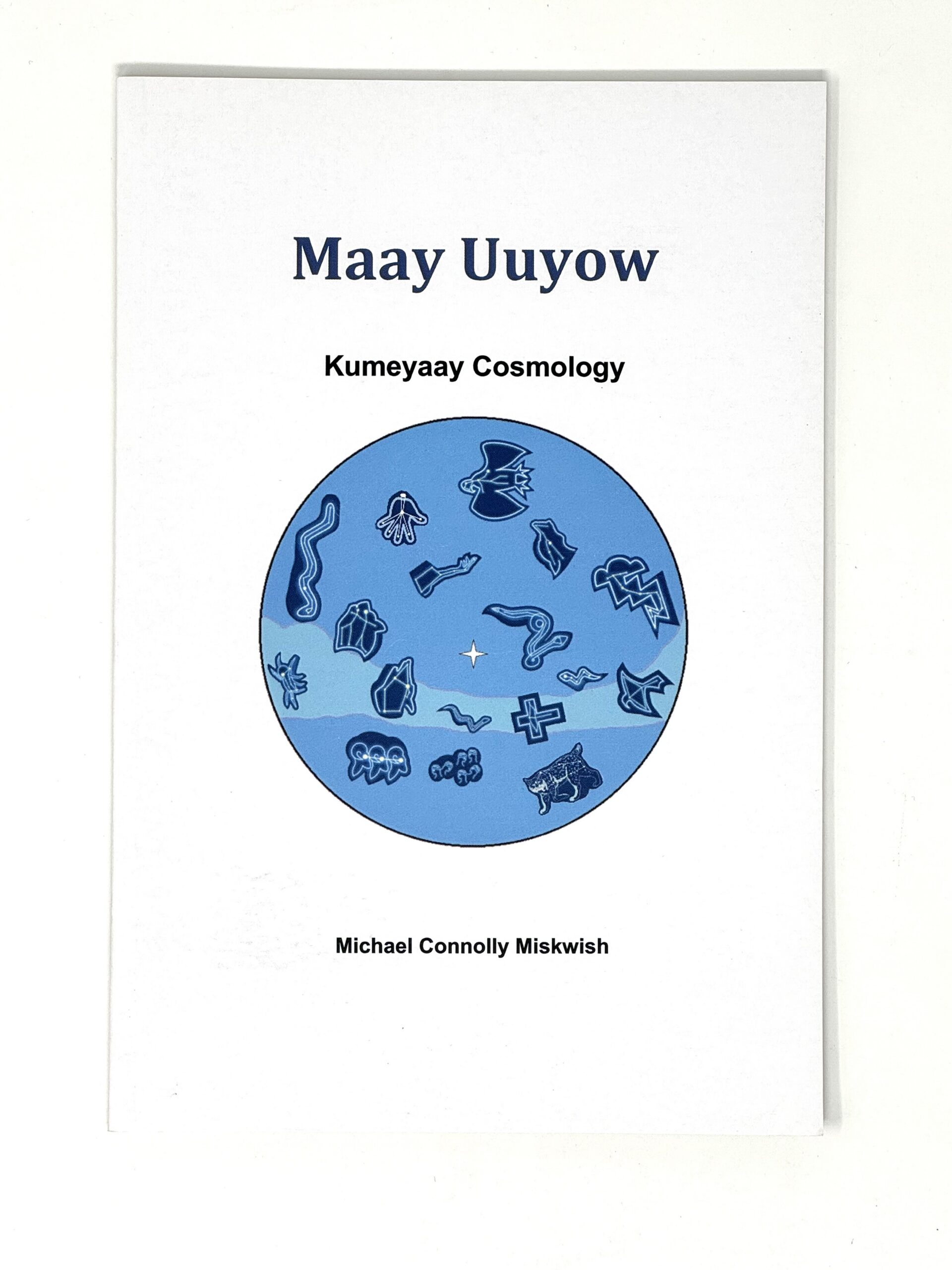 Maay Uuyow-Kumeyaay Cosmology